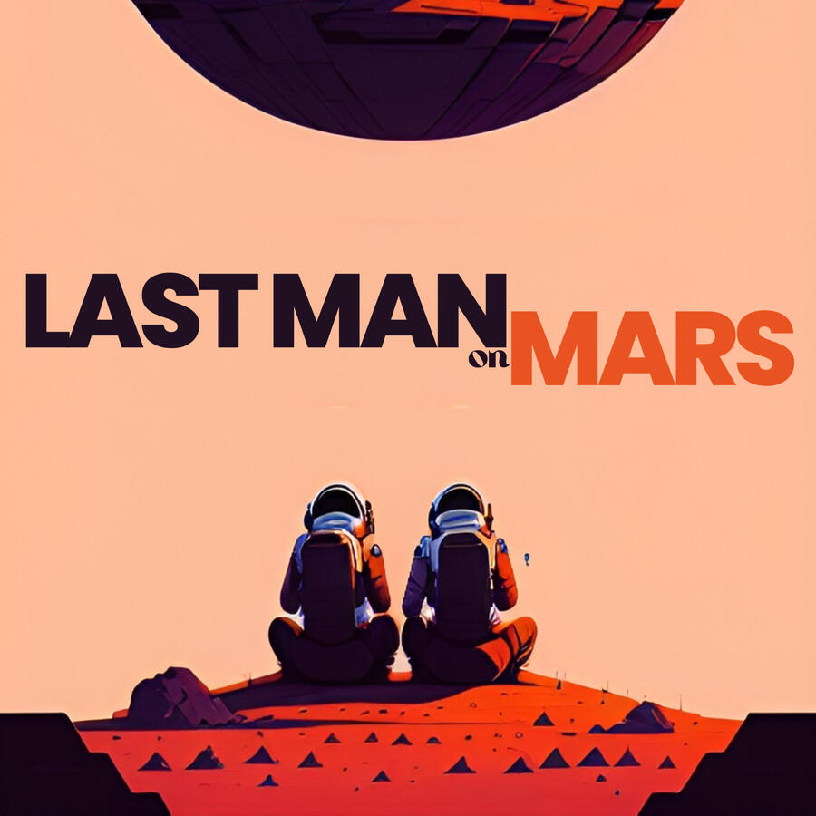 The Last Man on Mars